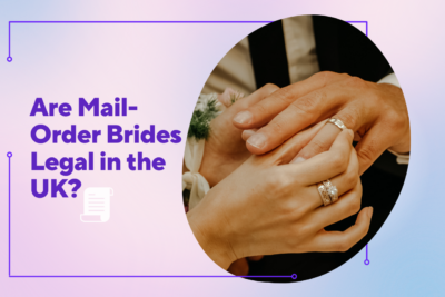 Are Mail-Order Brides Legal in the UK in 2025?